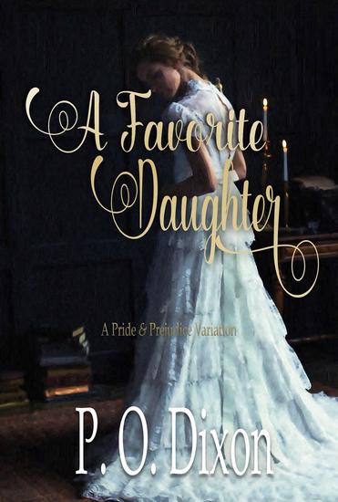 A Favorite Daughter: A Pride and Prejudice Variation - cover