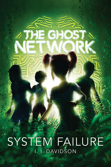 The Ghost Network (book 3) - System Failure - cover