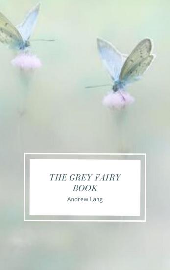 The Grey Fairy Book - cover