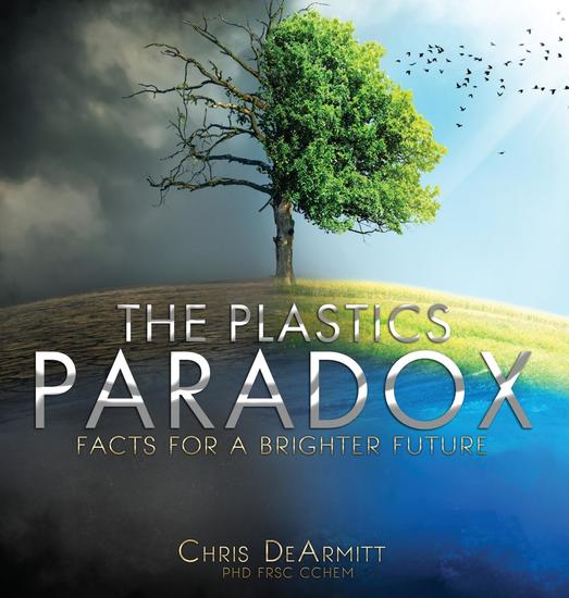 The Plastics Paradox - Facts for a Brighter Future - cover