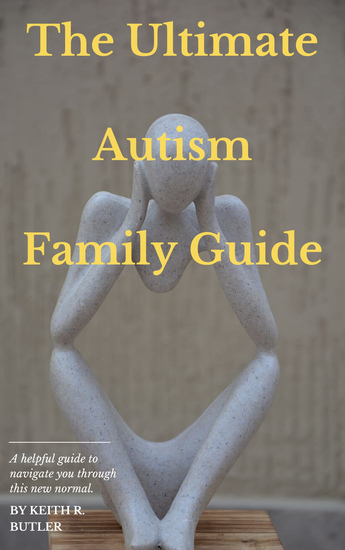 The Ultimate Autism Family Guide - cover