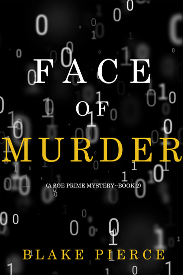 Face of Murder (A Zoe Prime Mystery—Book 2) - cover