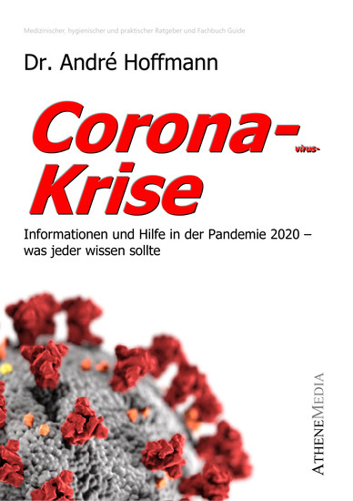 Coronavirus-Krise - Information und Hilfe in der Pandemie 2020 - was jeder wissen sollte - cover