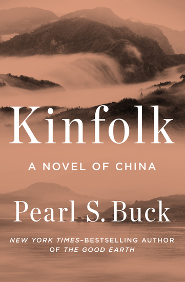 Kinfolk - A Novel of China - cover