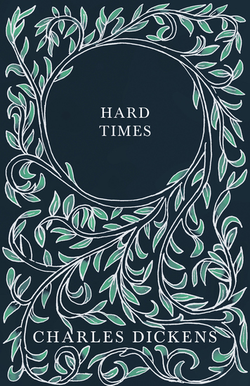 Hard Times - With Appreciations and Criticisms By G K Chesterton - cover