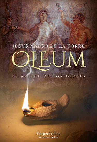 Oleum El aceite de los dioses - cover