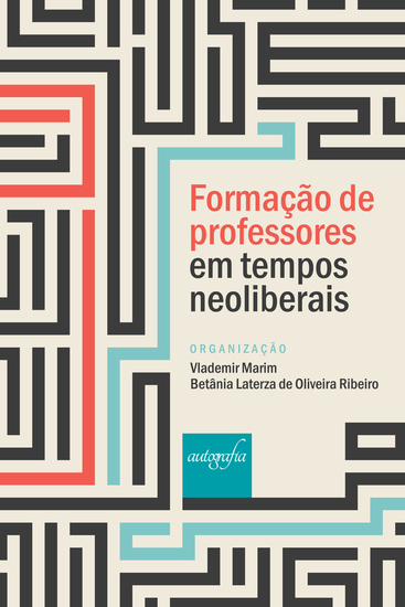 Formação de professores em tempos neoliberais - cover