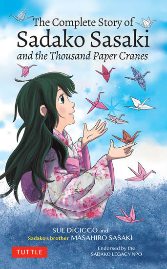 The Complete Story of Sadako Sasaki - and the Thousand Paper Cranes - cover