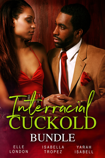 Interracial Cuckold Bundle - cover
