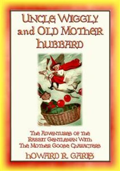 UNCLE WIGGILY and OLD MOTHER HUBBARD - cover