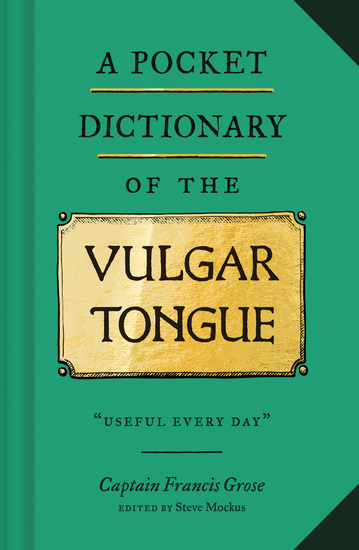 A Pocket Dictionary of the Vulgar Tongue - cover