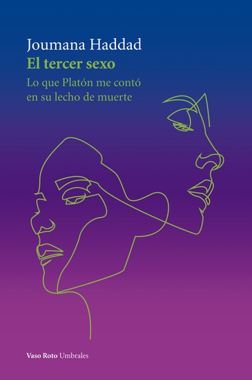 El tercer sexo - Lo que Platón me contó en su lecho de muerte - cover