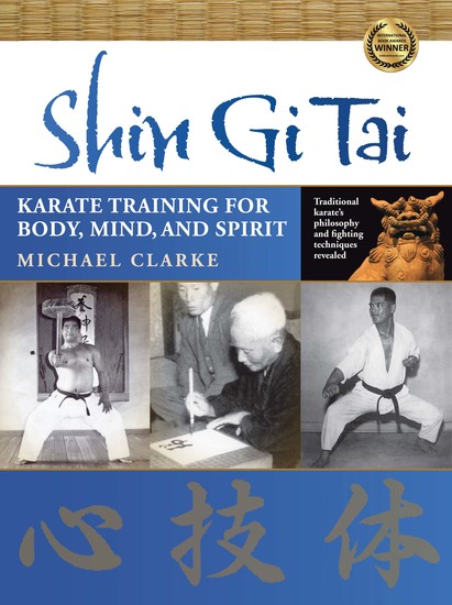 Shin Gi Tai - Karate Training for Body Mind and Spirit - cover