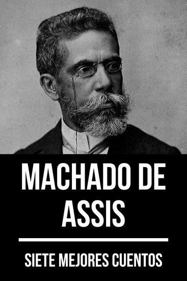 7 mejores cuentos de Machado de Assis - cover