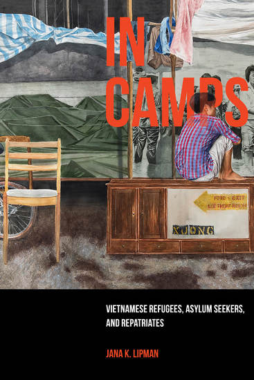 In Camps - Vietnamese Refugees Asylum Seekers and Repatriates - cover