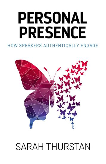 Personal Presence - How speakers authentically engage - cover