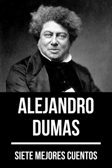 7 mejores cuentos de Alejandro Dumas - cover