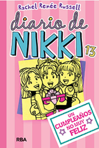 Diario de Nikki #13 Un cumpleaños no muy feliz