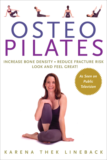 Osteo Pilates - Increase Bone Density Reduce Fracture Risk Look and Feel Great - cover