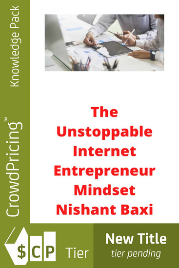 The Unstoppable Internet Entrepreneur Mindset - cover