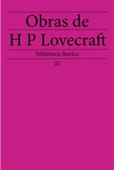 Obras de Howard Phillips Lovecraft - cover