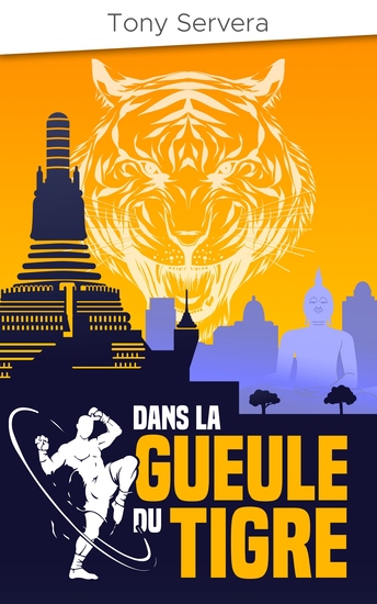 Dans la gueule du Tigre - Roman d'action et d'aventure - cover
