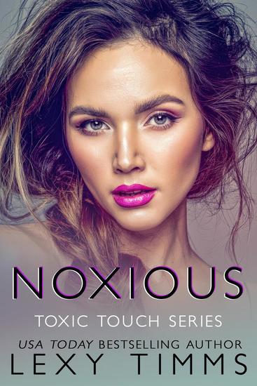 Noxious - Toxic Touch Series #1 - cover