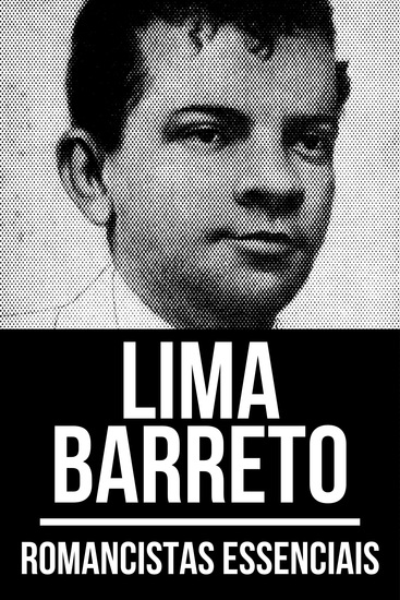 Romancistas Essenciais - Lima Barreto - cover