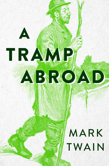 A Tramp Abroad - Volume 1 - cover