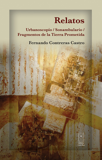 Relatos - Urbanoscopio Sonambulario Fragmentos de la Tierra Prometida - cover