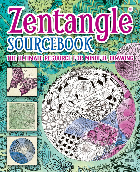 Zentangle® Sourcebook - The ultimate resource for mindful drawing - cover