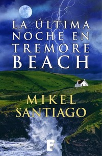 La última noche en Tremore Beach