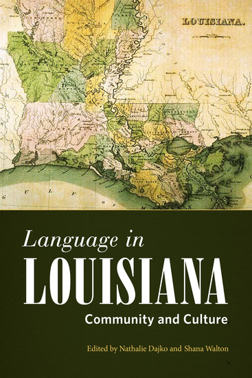 Language in Louisiana - Community and Culture - cover