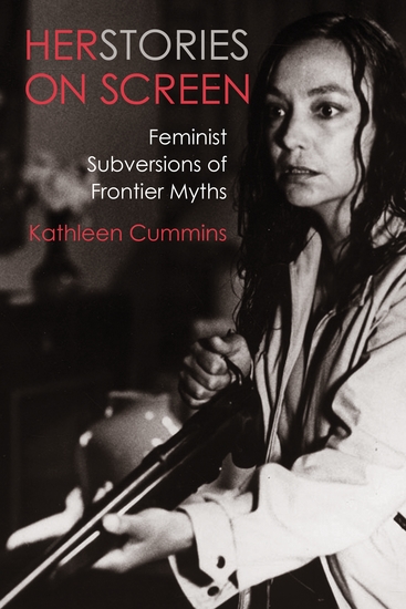 Herstories on Screen - Feminist Subversions of Frontier Myths - cover