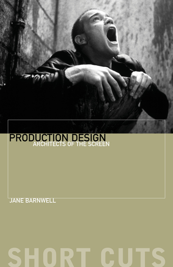 Production Design - Architects of the Screen - cover