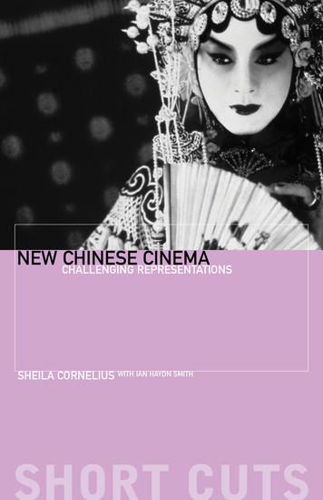 New Chinese Cinema - Challenging Representations - cover