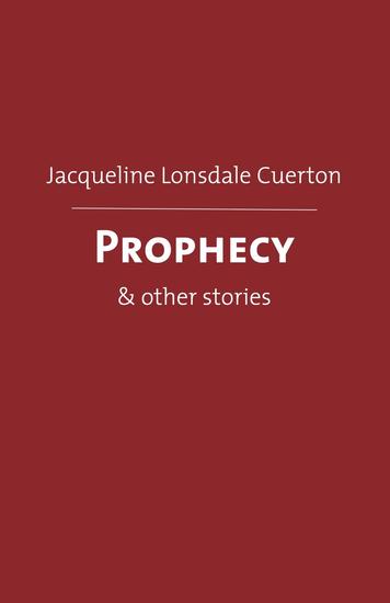 Prophecy - & other stories - cover