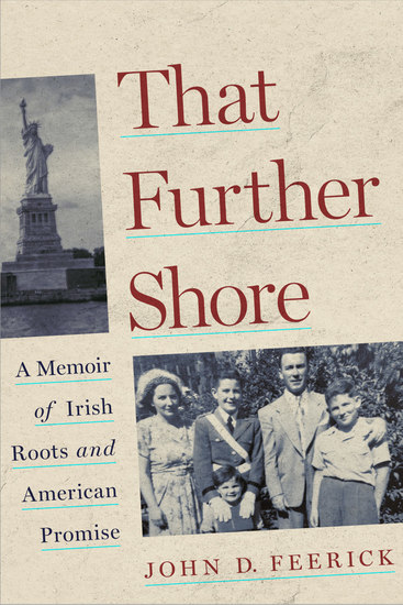 That Further Shore - A Memoir of Irish Roots and American Promise - cover