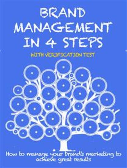 Brand management in 4 steps - How to manage your brand's marketing to achieve great results - cover