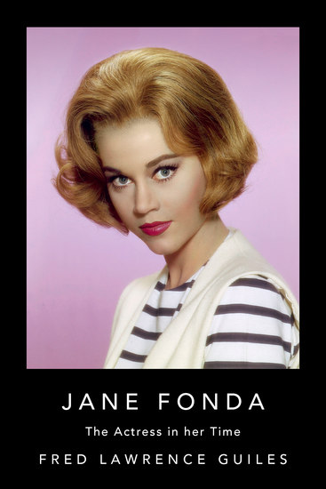 Jane Fonda - The Actress in Her Time - cover