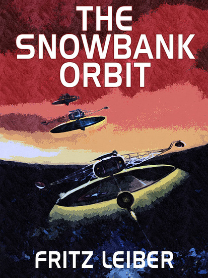 The Snowbank Orbit - cover