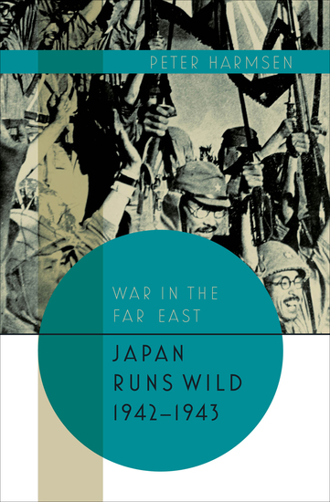 Japan Runs Wild 1942–1943 - cover
