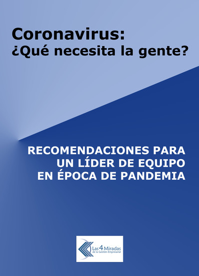 Coronavirus: ¿qué necesita la gente? - Recomendaciones para un líder de equipo en época de pandemia - cover