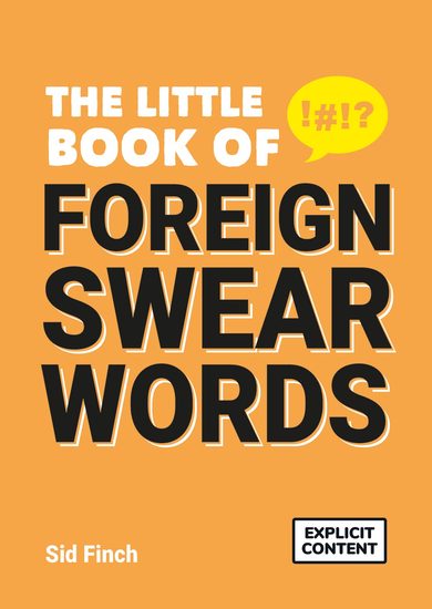 The Little Book of Foreign Swearwords - cover