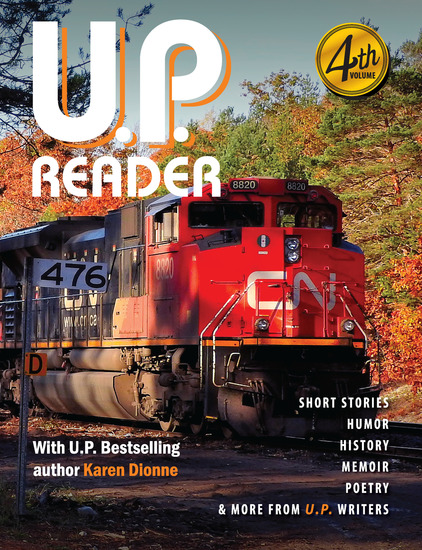 UP Reader -- Volume #4 - Bringing Upper Michigan Literature to the World - cover