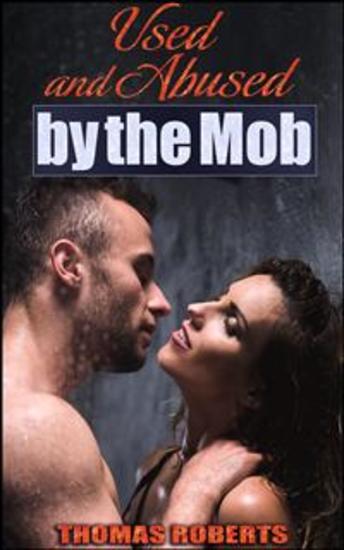 Used and Abused by the Mob - cover