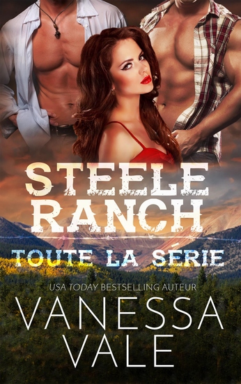 Steele Ranch - Toute la série - Tomes 1 - 5 - cover
