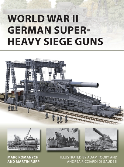 World War II German Super-Heavy Siege Guns - cover