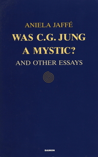Was C G Jung a Mystic?