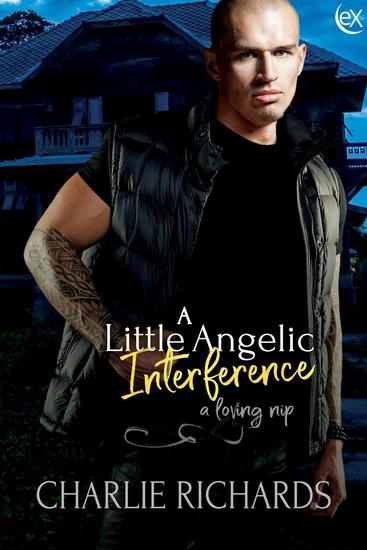 A Little Angelic Interference - A Loving Nip #21 - cover